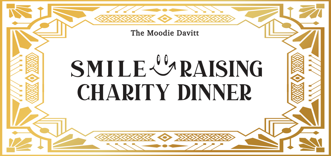 The Moodie Davitt Smile Raising Charity Dinner